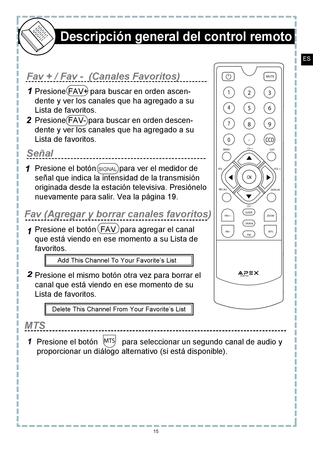 Apex Digital DT150 user manual Fav + / Fav Canales Favoritos, Señal, Fav Agregar y borrar canales favoritos 