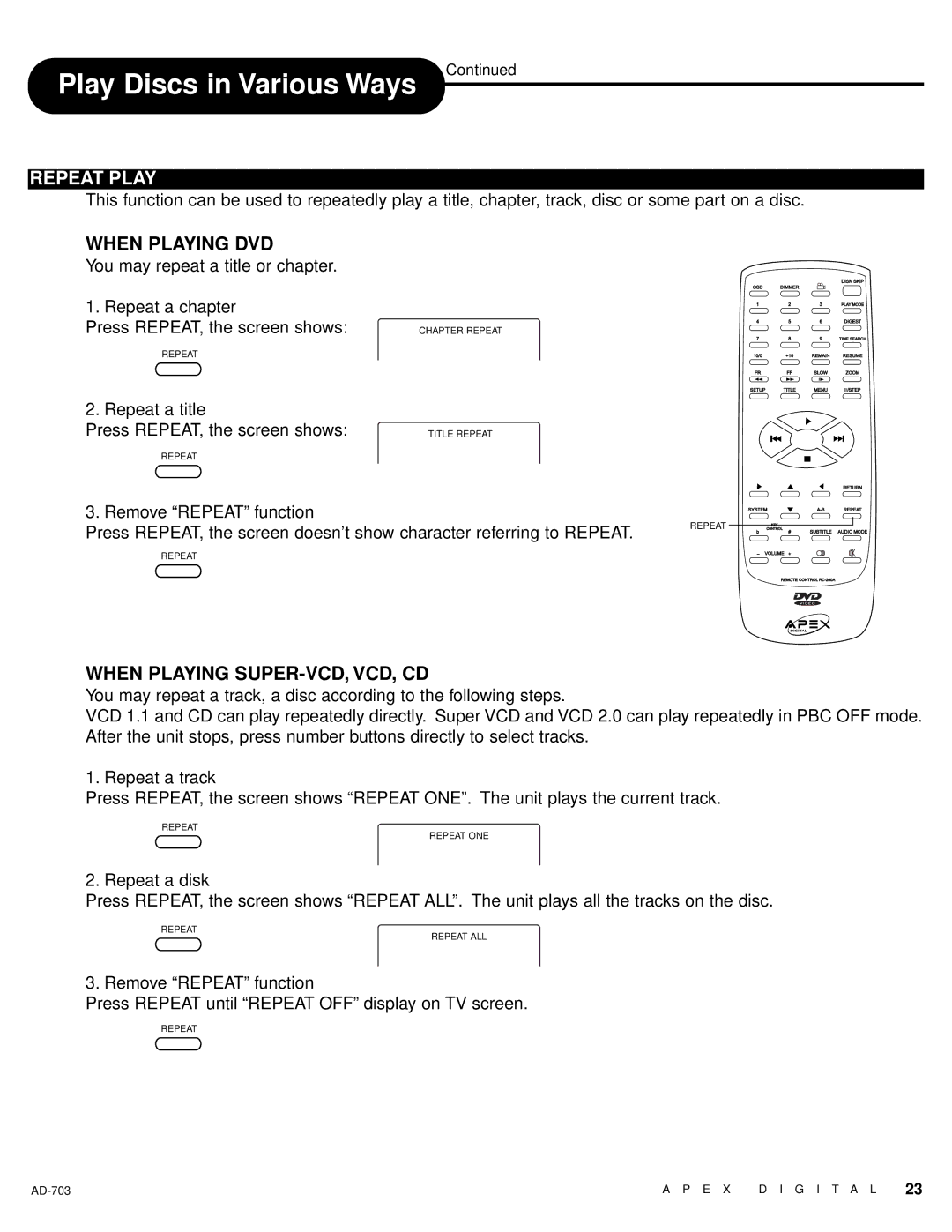 Apex Digital LAD-703 owner manual Repeat Play, When Playing SUPER-VCD, VCD, CD 