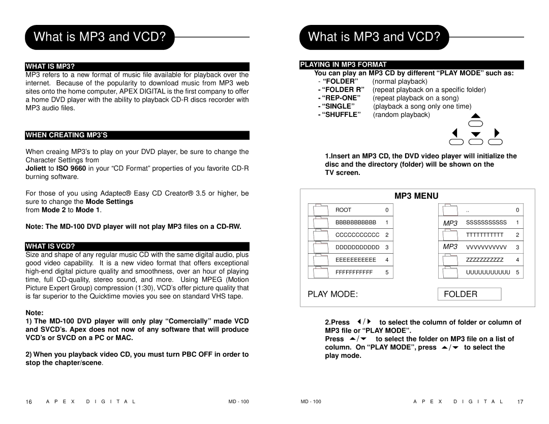 Apex Digital MD 100 manual What is MP3 and VCD?, What is MP3?, When Creating MP3’S, Playing in MP3 Format, What is VCD? 