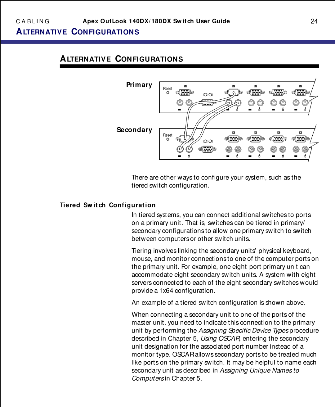 Apex Digital model 140DX manual Alternative Configurations, Primary Secondary, Tiered Switch Configuration 