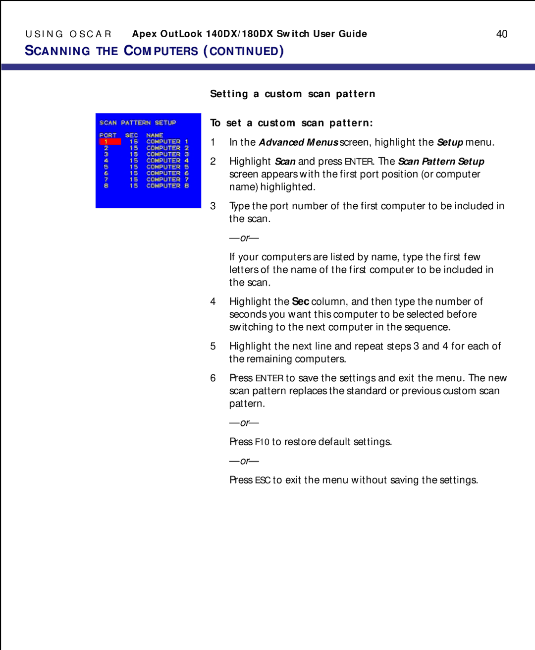 Apex Digital model 140DX manual Setting a custom scan pattern To set a custom scan pattern 