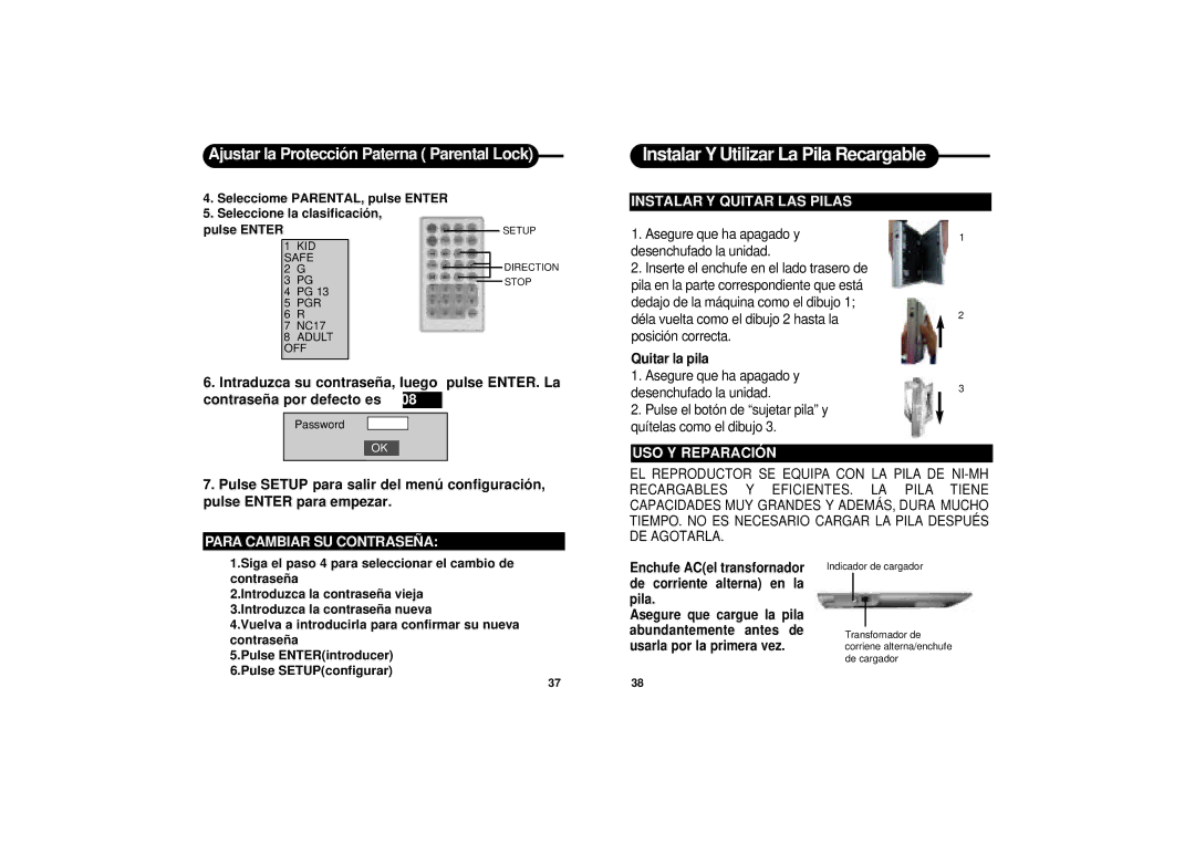 Apex Digital PD-650S manual Instalar Y Utilizar La Pila Recargable, Para Cambiar SU Contraseña, Instalar Y Quitar LAS Pilas 
