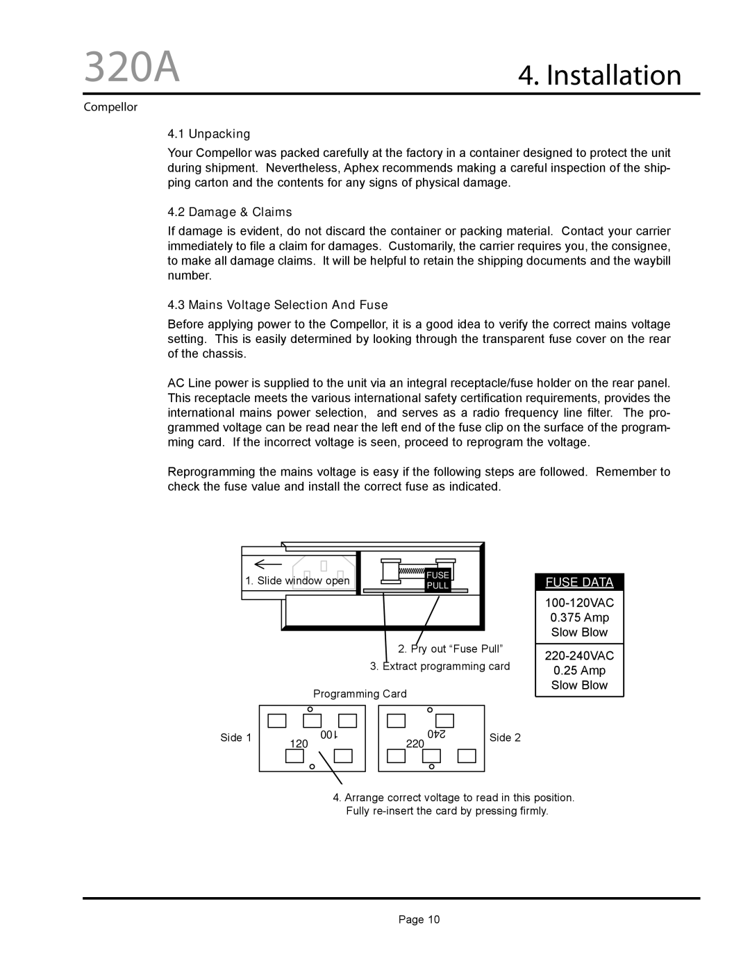 Aphex Systems 320A owner manual Unpacking, Damage & Claims, Mains Voltage Selection And Fuse 