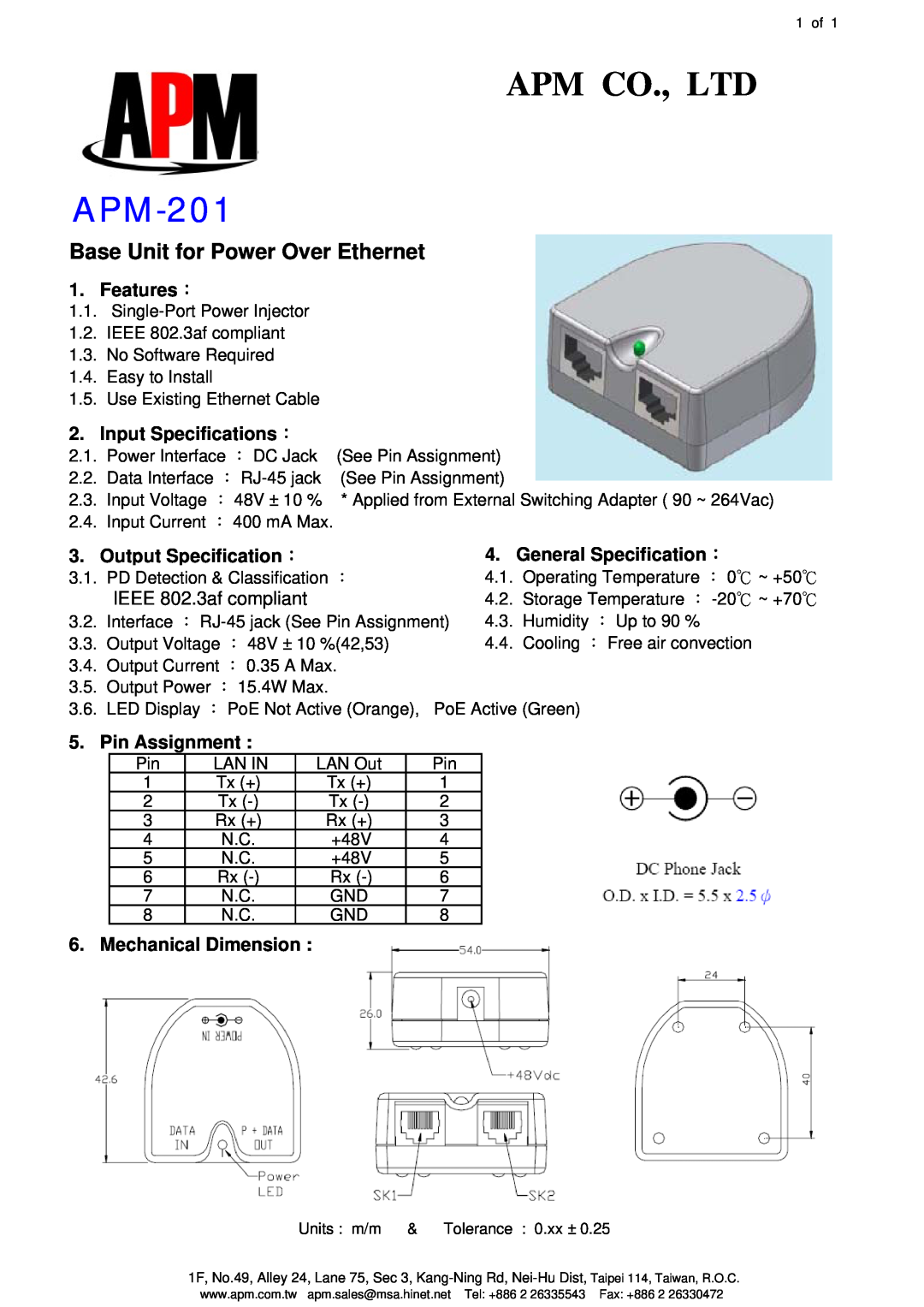 APM specifications APM-201, Base Unit for Power Over Ethernet, Features ：, Input Specifications ：, Pin Assignment 