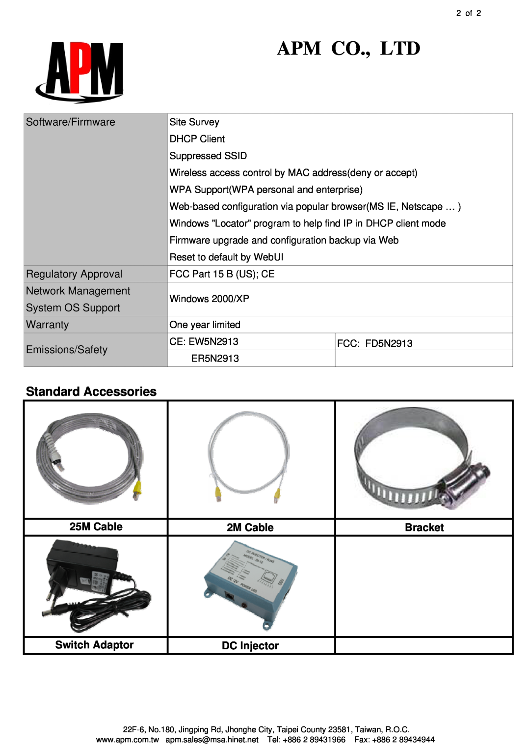 APM 24005G-1 manual Standard Accessories, 25M Cable, 2M Cable, Bracket, Switch Adaptor, DC Injector 