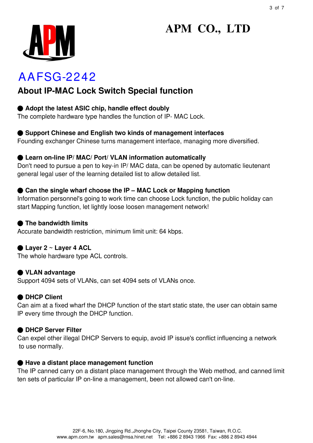 APM AAFSG-2242 Adopt the latest Asic chip, handle effect doubly, Bandwidth limits, Layer 2 ~ Layer 4 ACL, Vlan advantage 