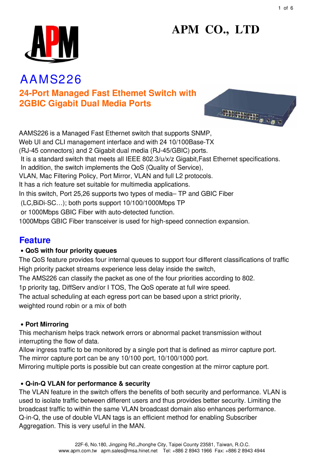 APM AAMS226 specifications Feature, ․QoS with four priority queues, ․Port Mirroring 