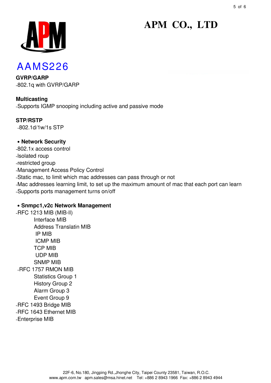 APM AAMS226 specifications Gvrp/Garp, Multicasting, Stp/Rstp, ․Network Security, ․Snmpc1,v2c Network Management 