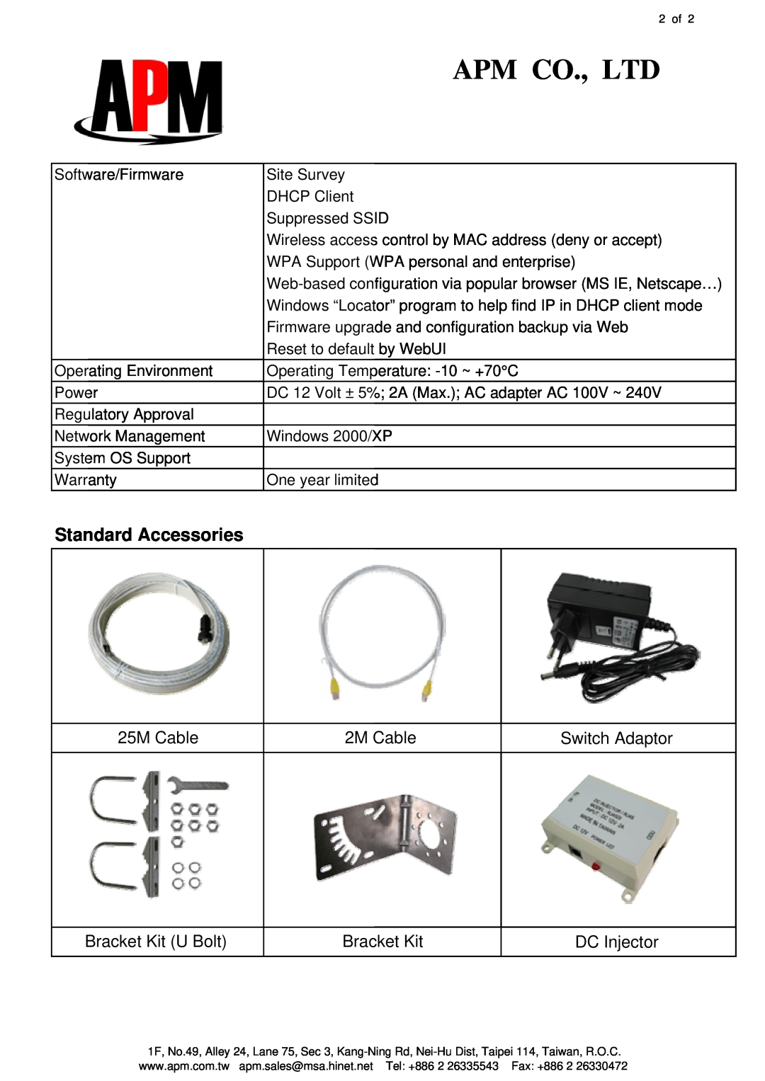 APM APE-24005g specifications Standard Accessories, 25M Cable, 2M Cable, Switch Adaptor, Bracket Kit U Bolt, DC Injector 