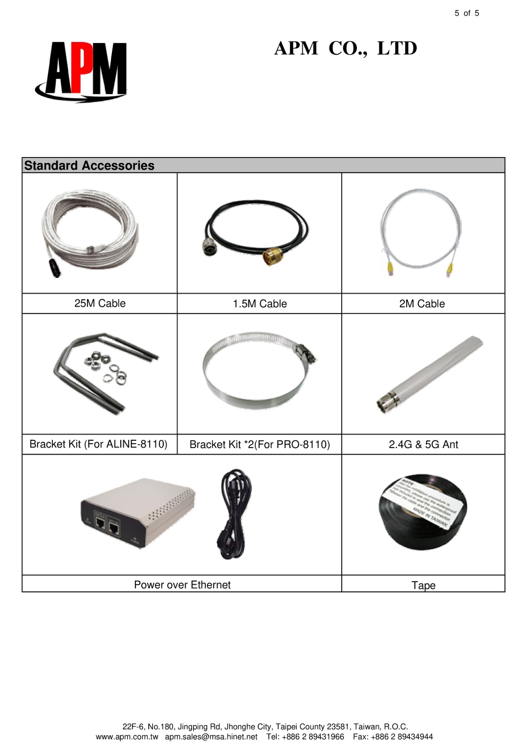 APM ALINE-8110, PRO-8110 manual Standard Accessories 