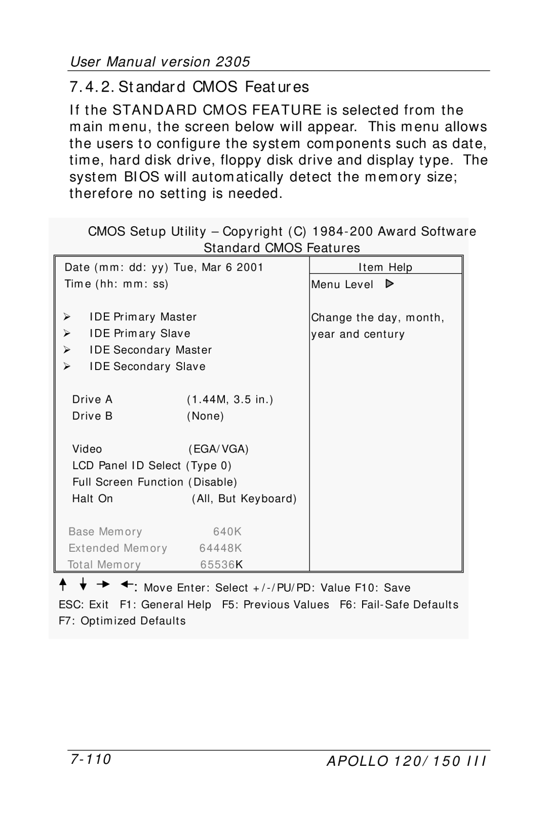 Apollo 120 III, 150 III user manual Standard Cmos Features, Ega/Vga 