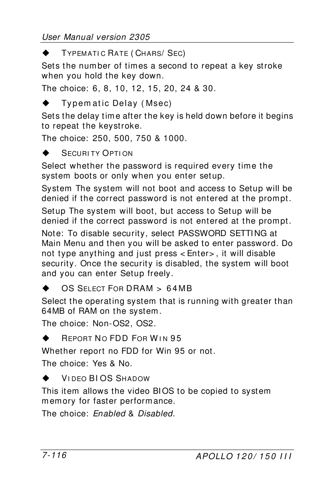 Apollo 120 III, 150 III user manual Typematic Delay Msec, OS Select for Dram 64MB 