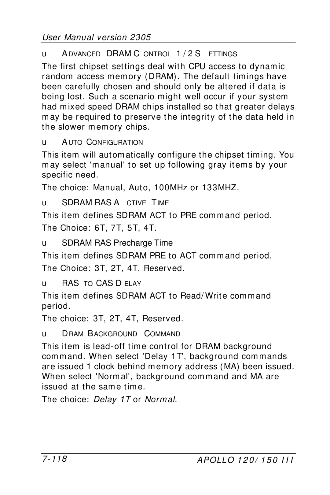 Apollo 120 III, 150 III user manual Sdram RAS Active Time, Sdram RAS Precharge Time, RAS to CAS Delay 