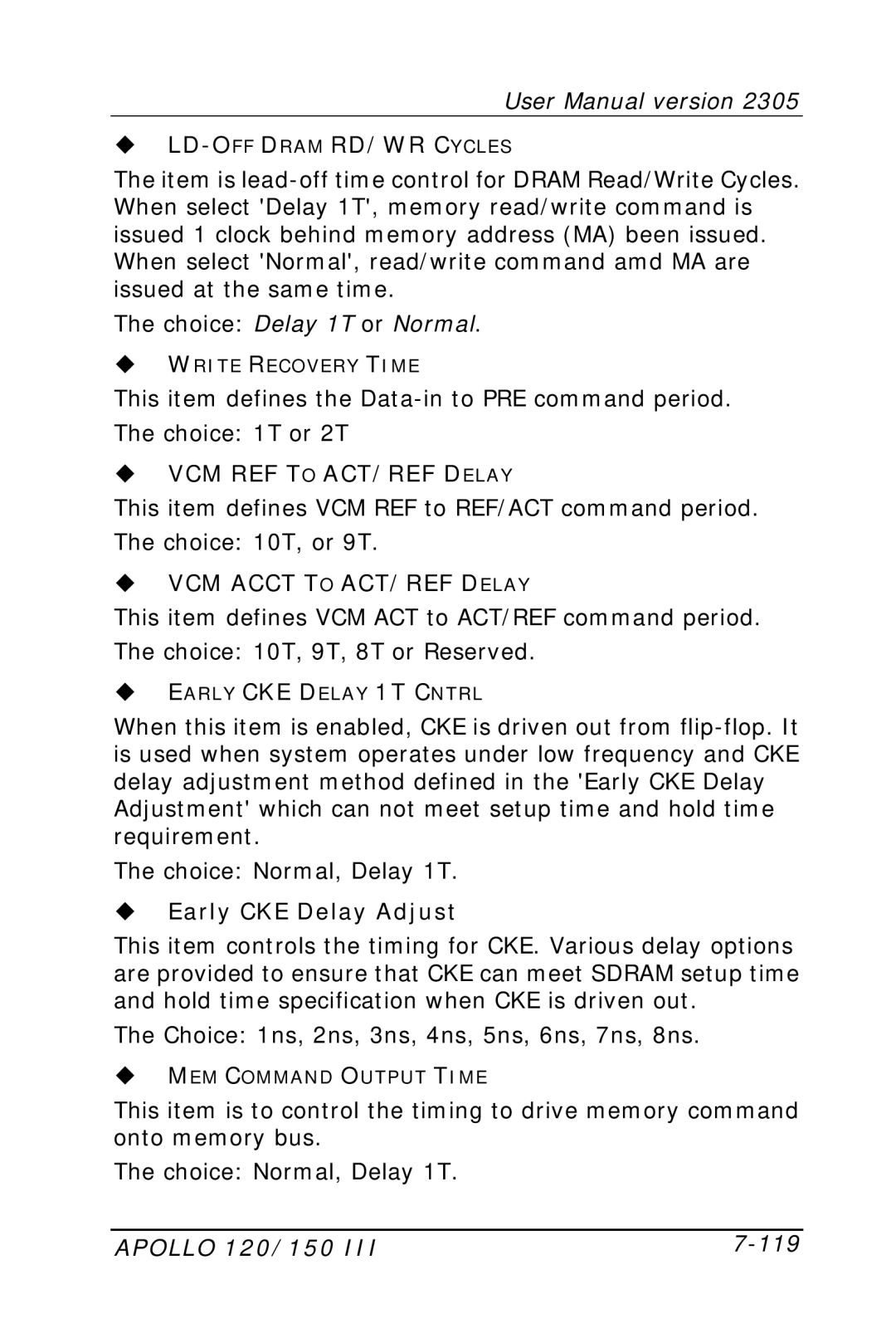 Apollo 150 III LD-OFFDRAM RD/WR Cycles, VCM REF to ACT/REF Delay, VCM Acct to ACT/REF Delay, Early CKE Delay Adjust 