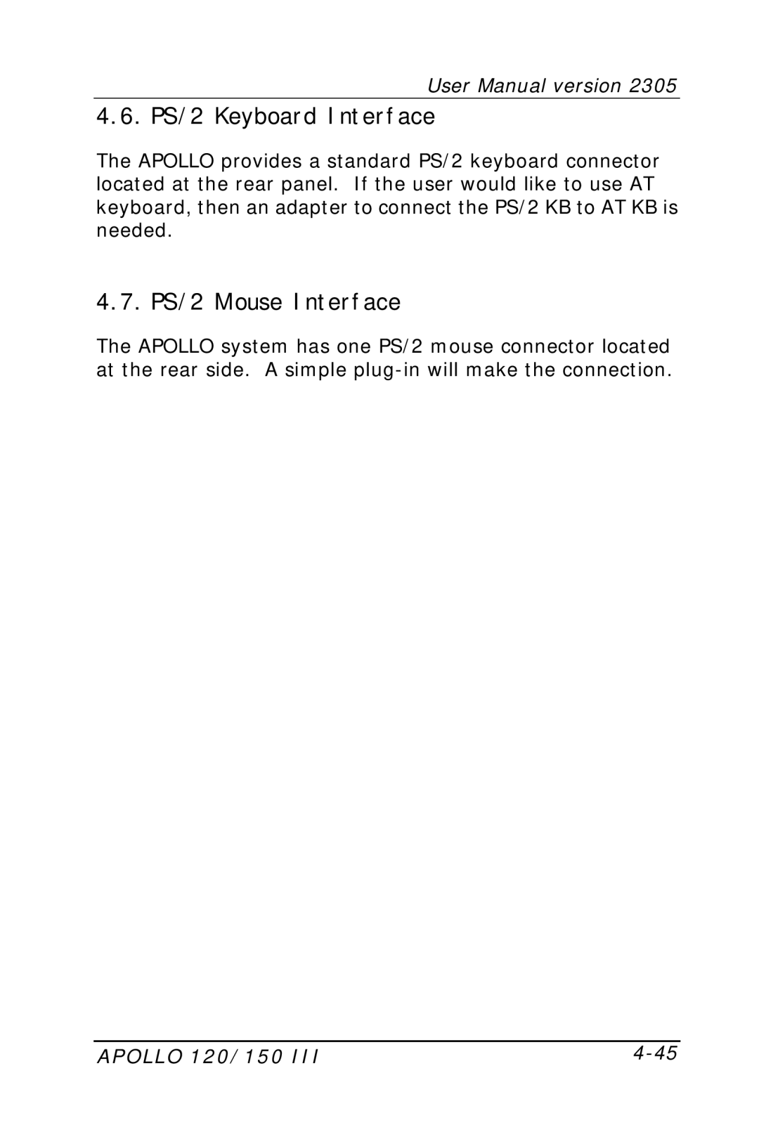 Apollo 150 III, 120 III user manual PS/2 Keyboard Interface, PS/2 Mouse Interface 