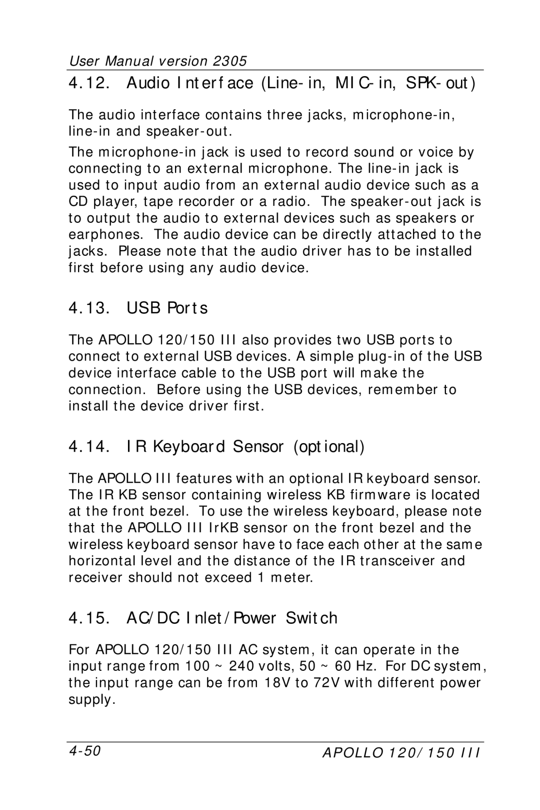 Apollo 120 III, 150 III user manual Audio Interface Line-in, MIC-in, SPK-out, USB Ports, IR Keyboard Sensor optional 