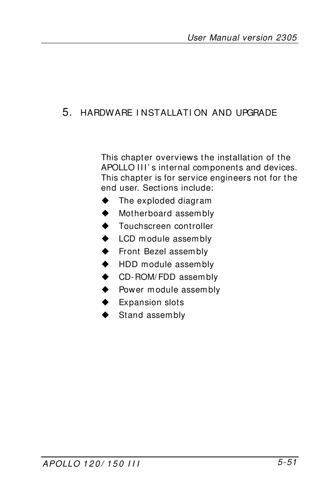 Apollo 150 III, 120 III user manual Hardware Installation and Upgrade 