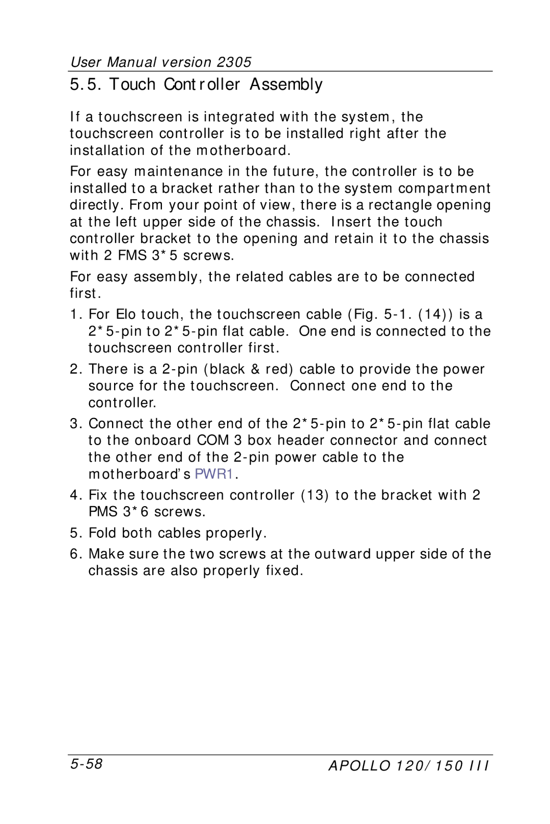 Apollo 120 III, 150 III user manual Touch Controller Assembly 