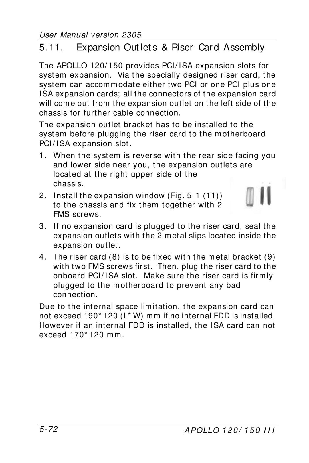 Apollo 120 III, 150 III user manual Expansion Outlets & Riser Card Assembly 