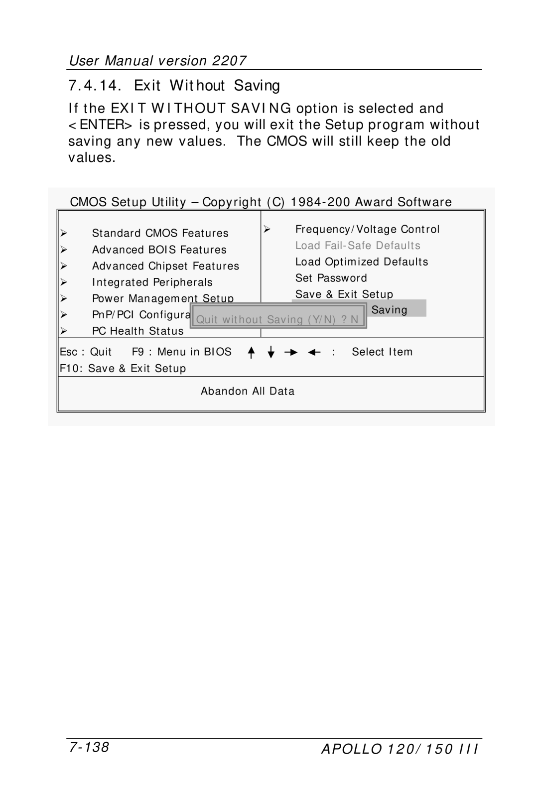 Apollo 150, 120 user manual Exit Without Saving, Quit without Saving Y/N ? N 