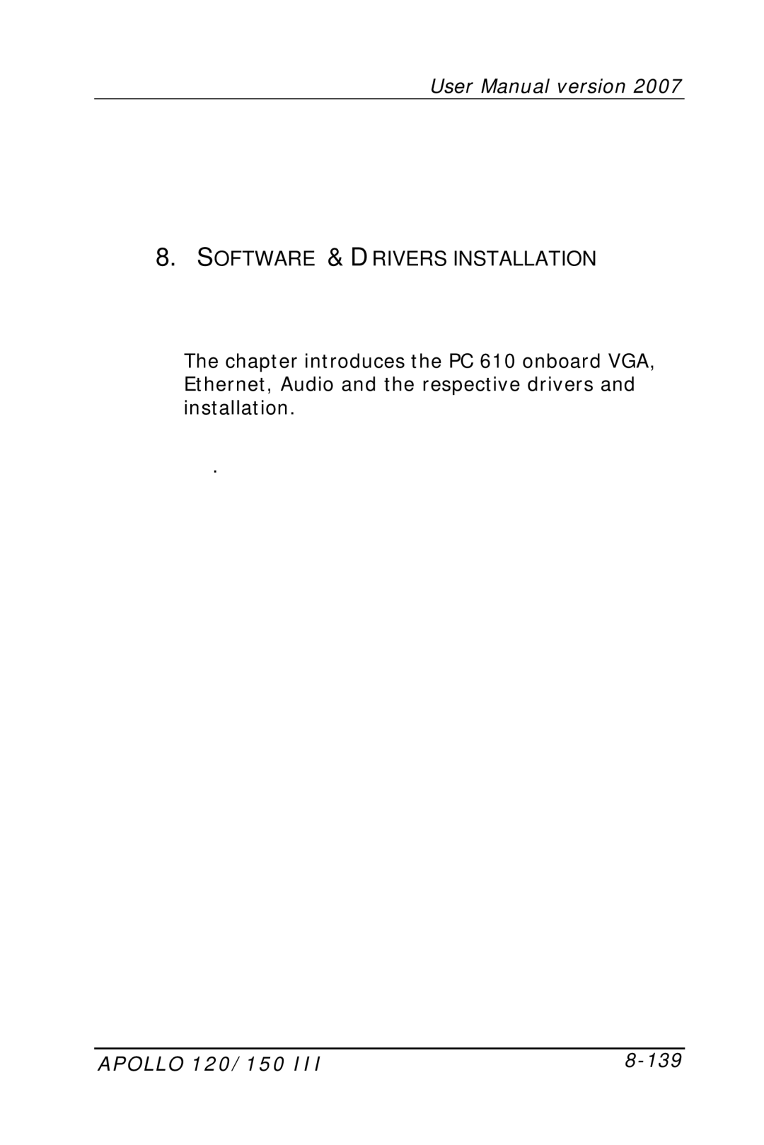 Apollo user manual Software & Drivers Installation, Apollo 120/150 139 