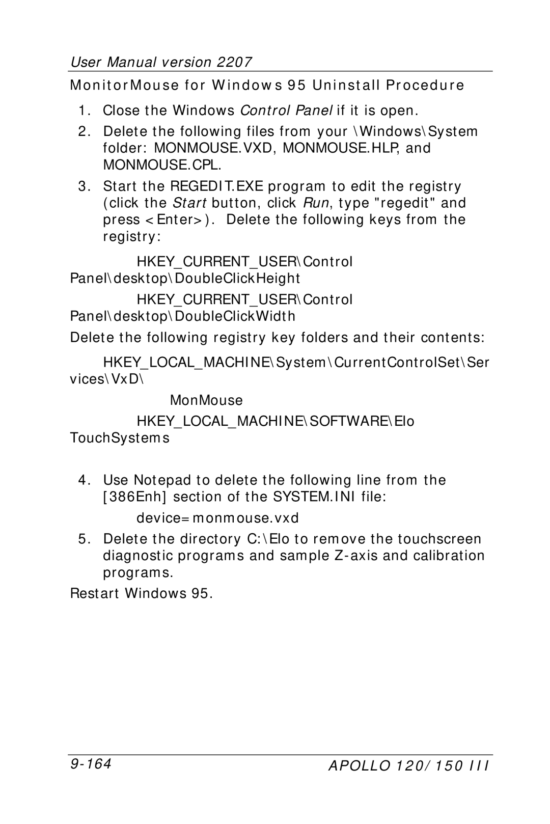 Apollo 150, 120 user manual MonitorMouse for Windows 95 Uninstall Procedure, Monmouse.Cpl 