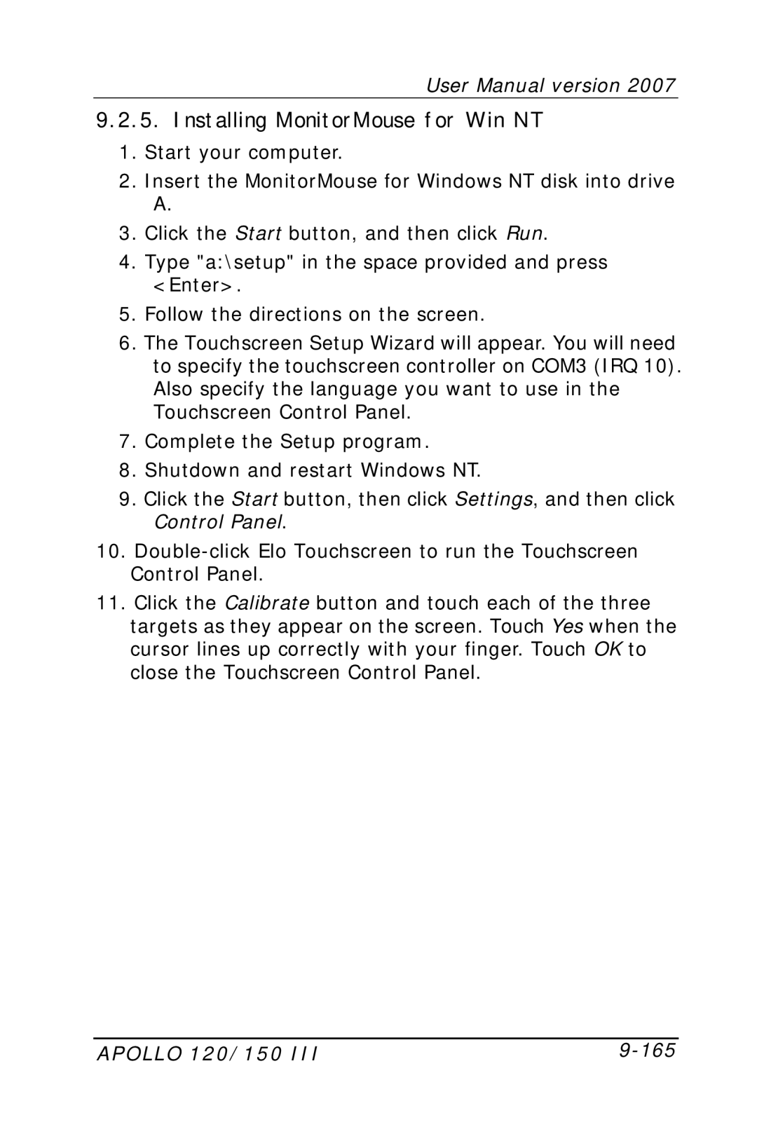 Apollo user manual Installing MonitorMouse for Win NT, Apollo 120/150 165 