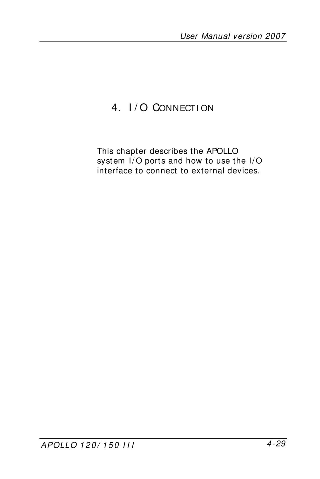 Apollo 120, 150 user manual O Connection 