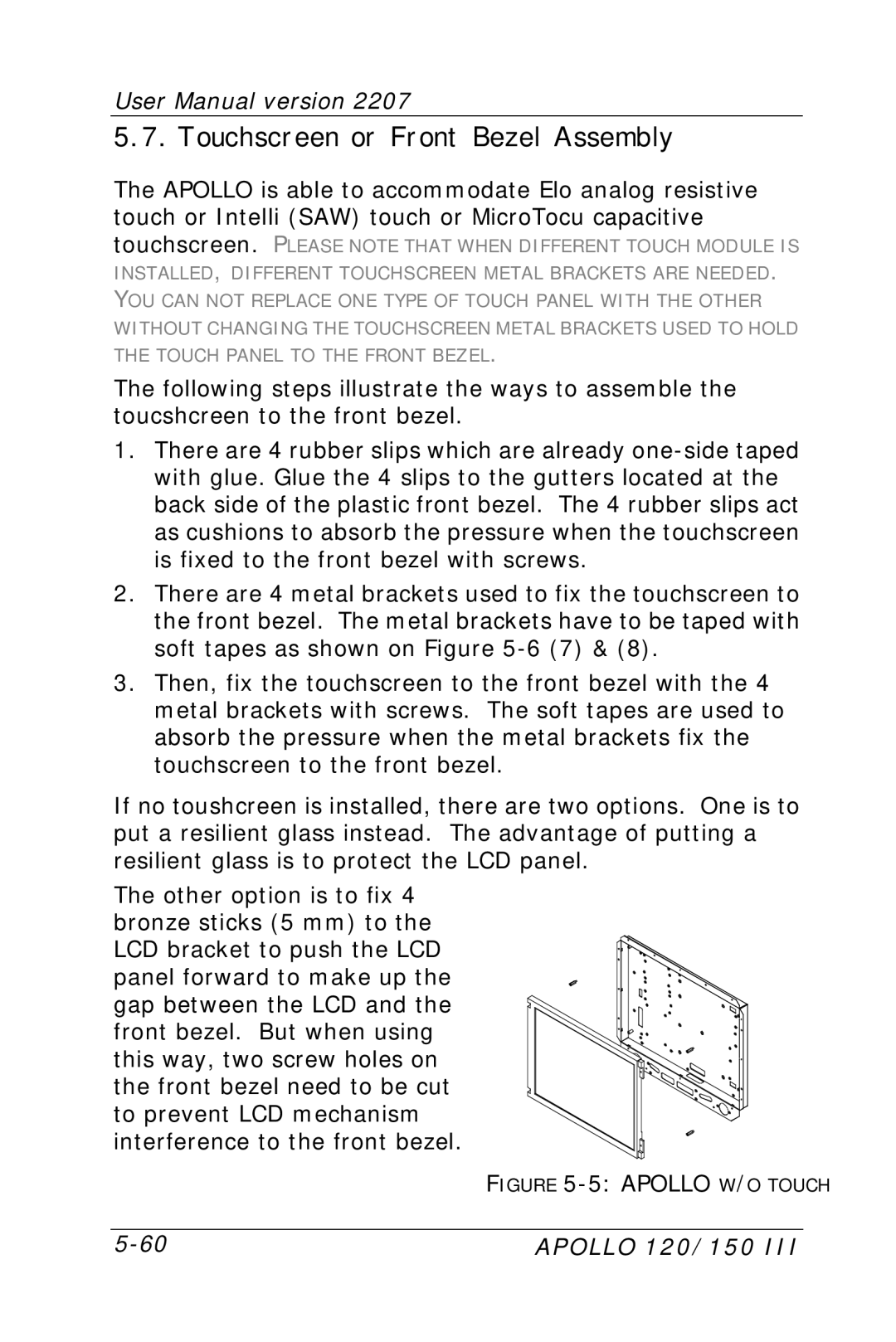 Apollo 150, 120 user manual Touchscreen or Front Bezel Assembly, Apollo W/O Touch 