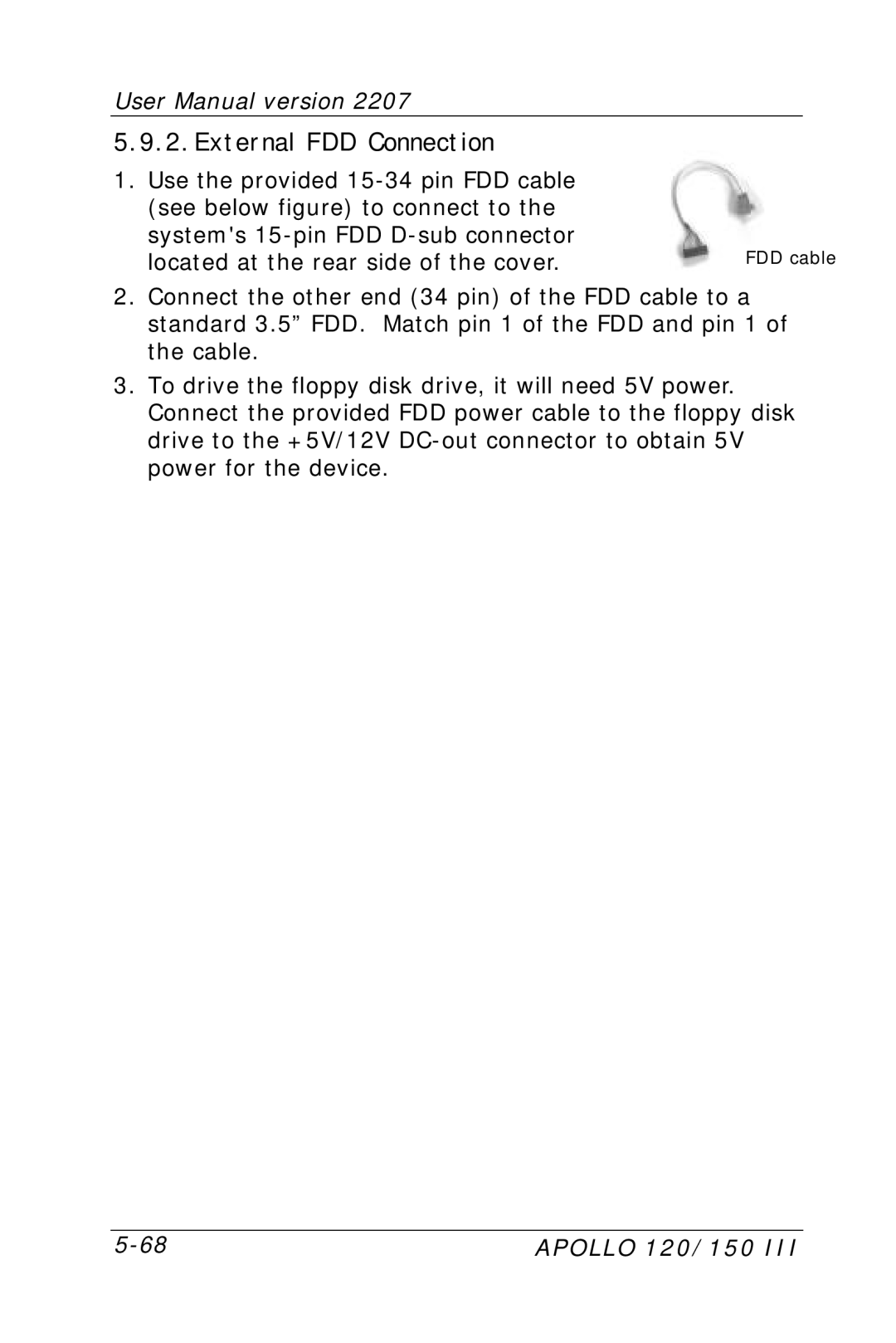 Apollo 150, 120 user manual External FDD Connection 