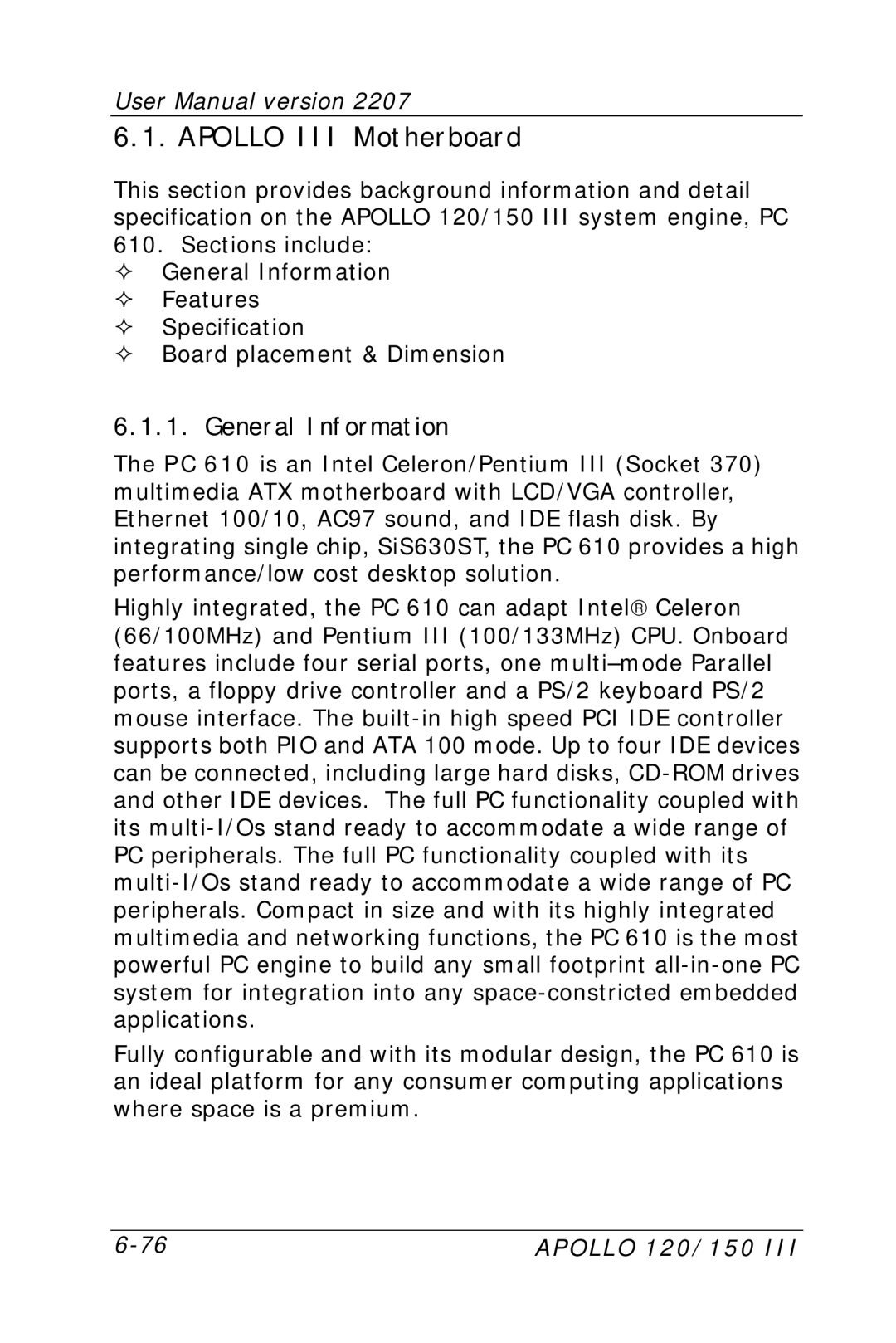 Apollo 150, 120 user manual Apollo III Motherboard, General Information 