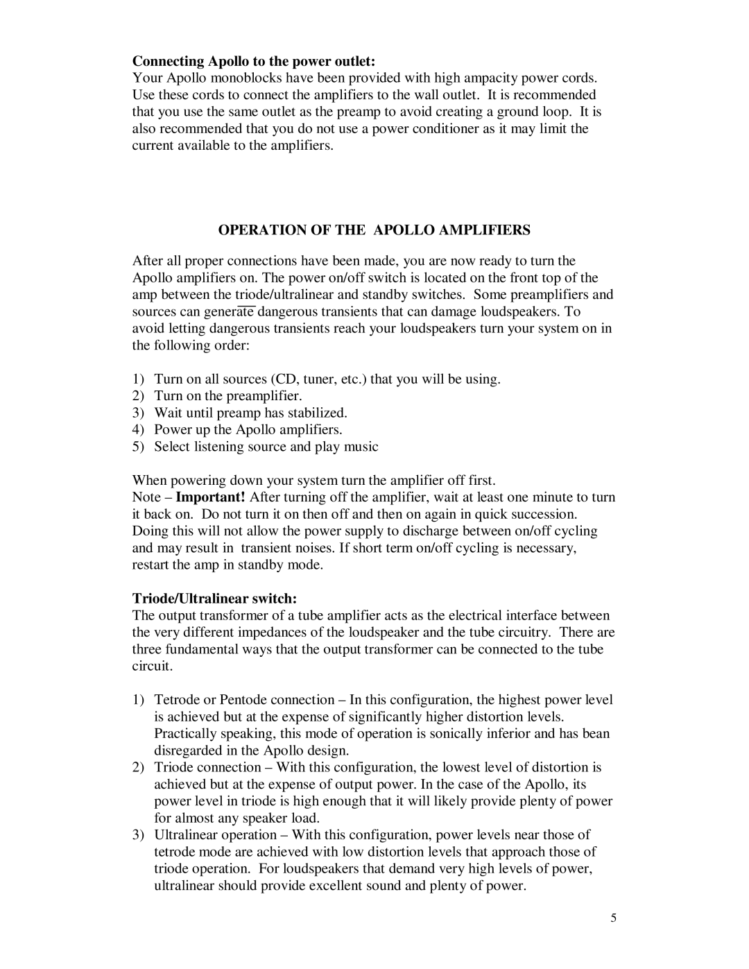 Apollo 645-062 Connecting Apollo to the power outlet, Operation of the Apollo Amplifiers, Triode/Ultralinear switch 