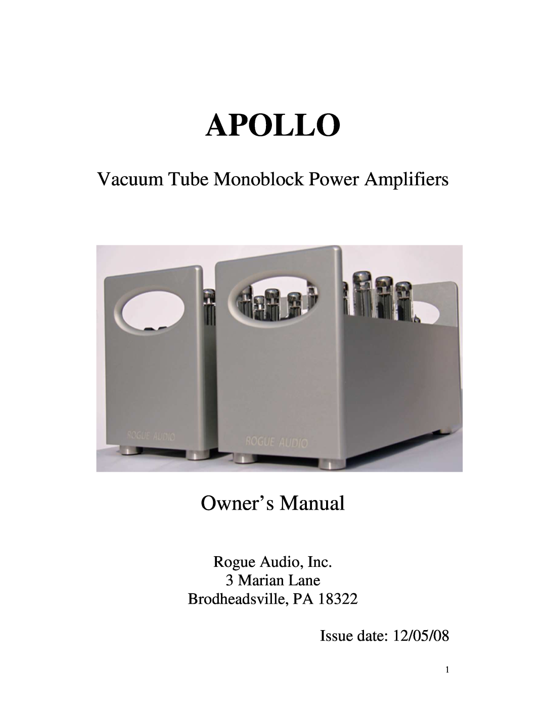 Apollo 645-062 owner manual Apollo, Vacuum Tube Monoblock Power Amplifiers, Issue date 12/05/08 
