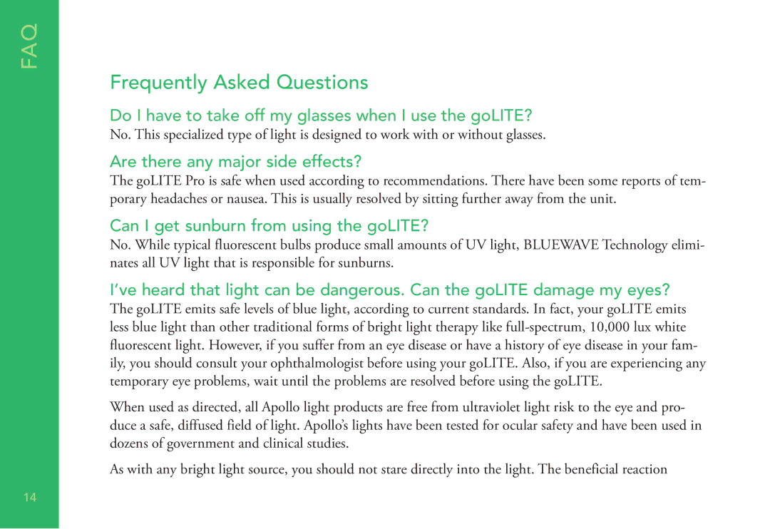 Apollo p1 manual Frequently Asked Questions, Are there any major side effects?, Can I get sunburn from using the goLITE? 