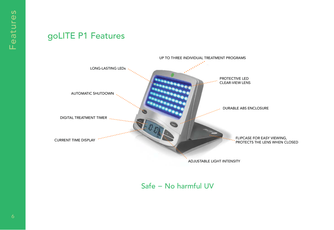 Apollo p1 manual Features, Safe − No harmful UV 