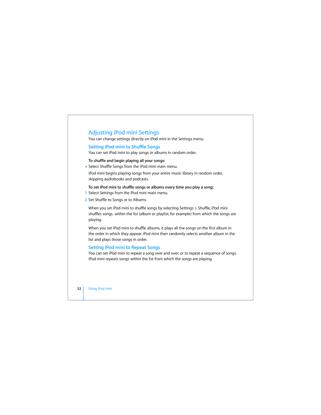 Apple 019-0497 manual Adjusting iPod mini Settings, Setting iPod mini to Shuffle Songs, Setting iPod mini to Repeat Songs 