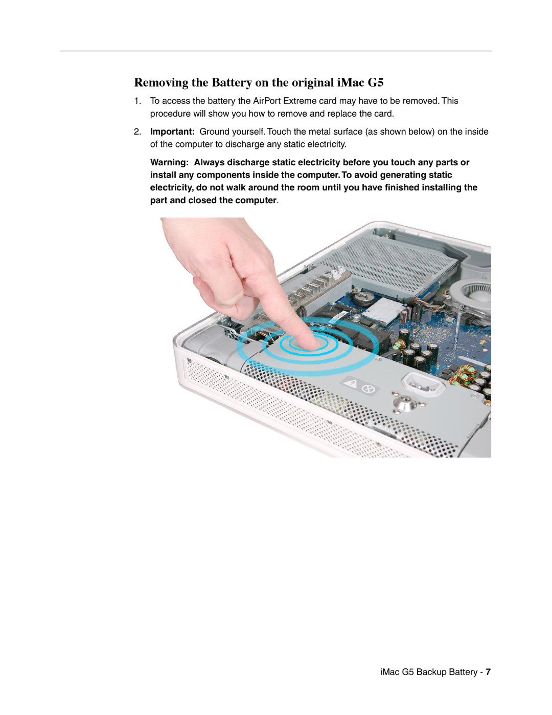 Apple 033-2517 warranty Removing the Battery on the original iMac G5 