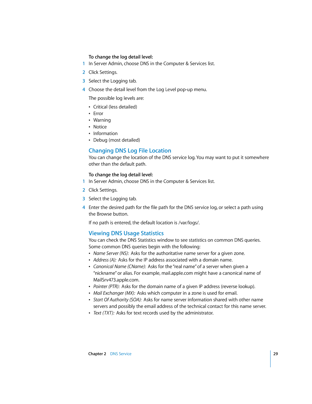 Apple 034-2351_Cvr manual Changing DNS Log File Location, Viewing DNS Usage Statistics, To change the log detail level 