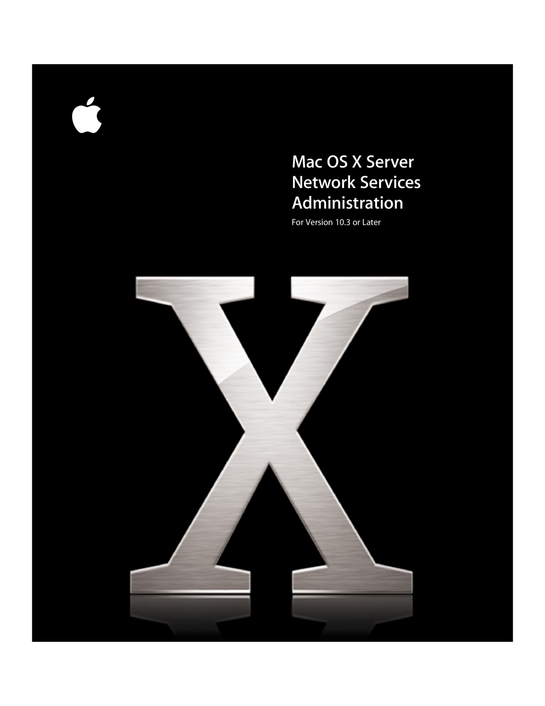 Apple 034-2351_Cvr manual Mac OS X Server Network Services Administration, For Version 10.3 or Later 