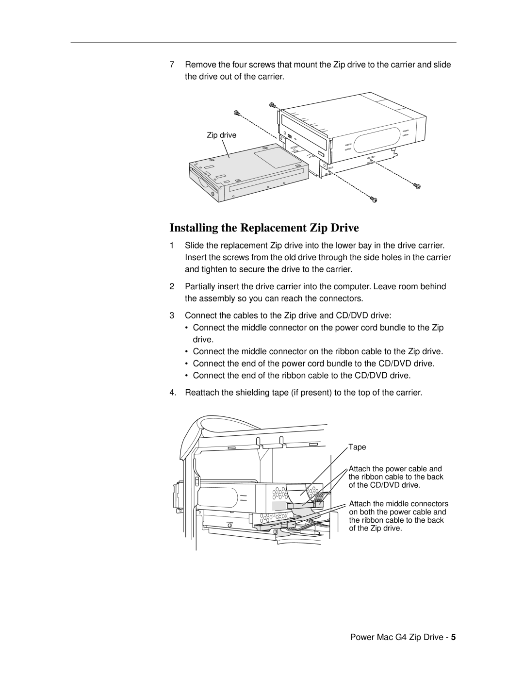 Apple Power Mac G4, 073-0558 warranty Installing the Replacement Zip Drive 