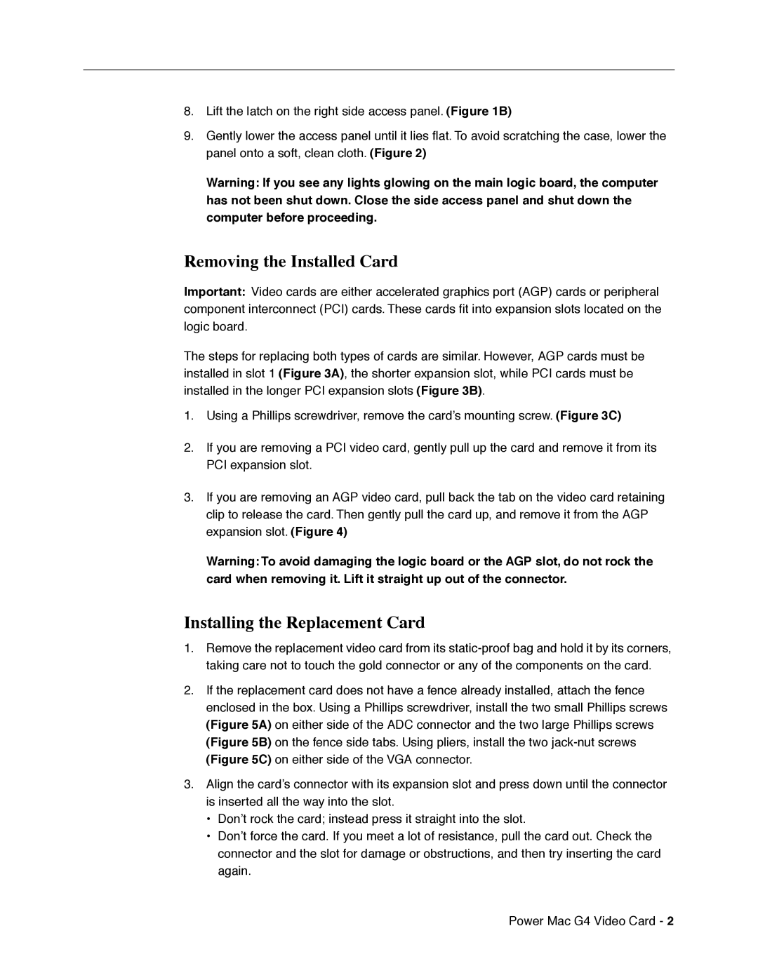 Apple 073-0562 warranty Removing the Installed Card, Installing the Replacement Card 