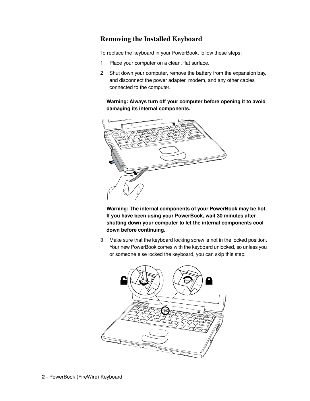 Apple 073-0578 warranty Removing the Installed Keyboard 