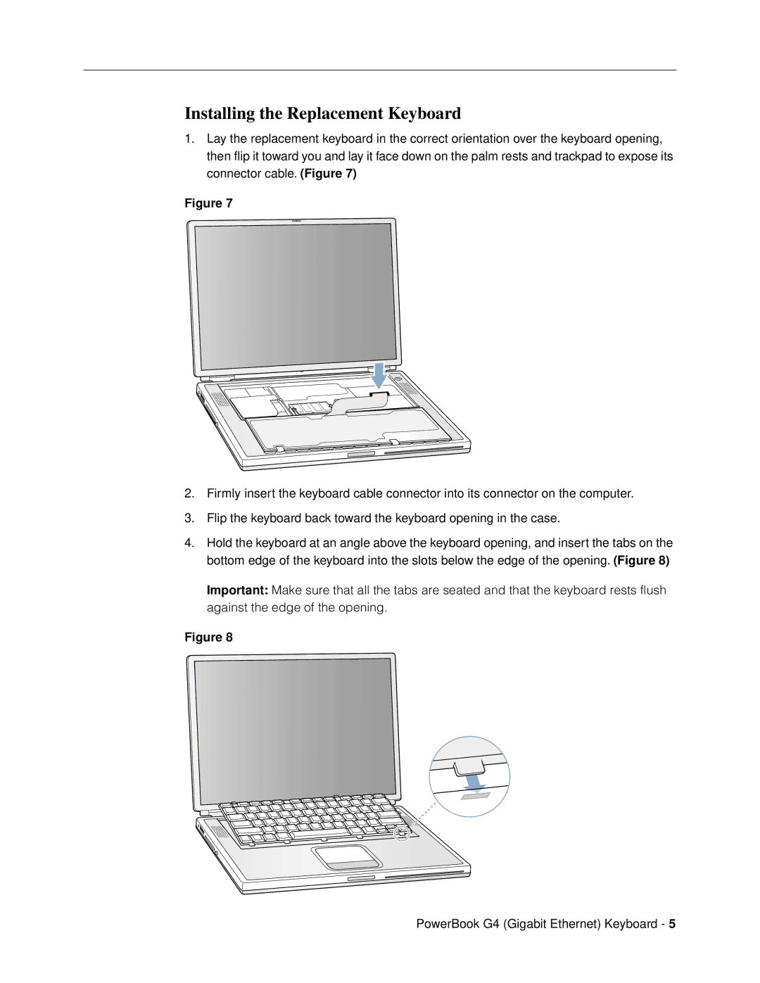 Apple 073-0635 warranty Installing the Replacement Keyboard 