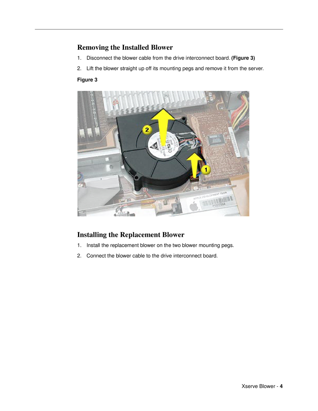 Apple 073-0674 warranty Removing the Installed Blower, Installing the Replacement Blower 