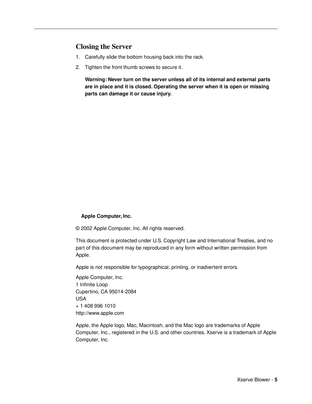 Apple 073-0674 warranty Closing the Server, Apple Computer, Inc 