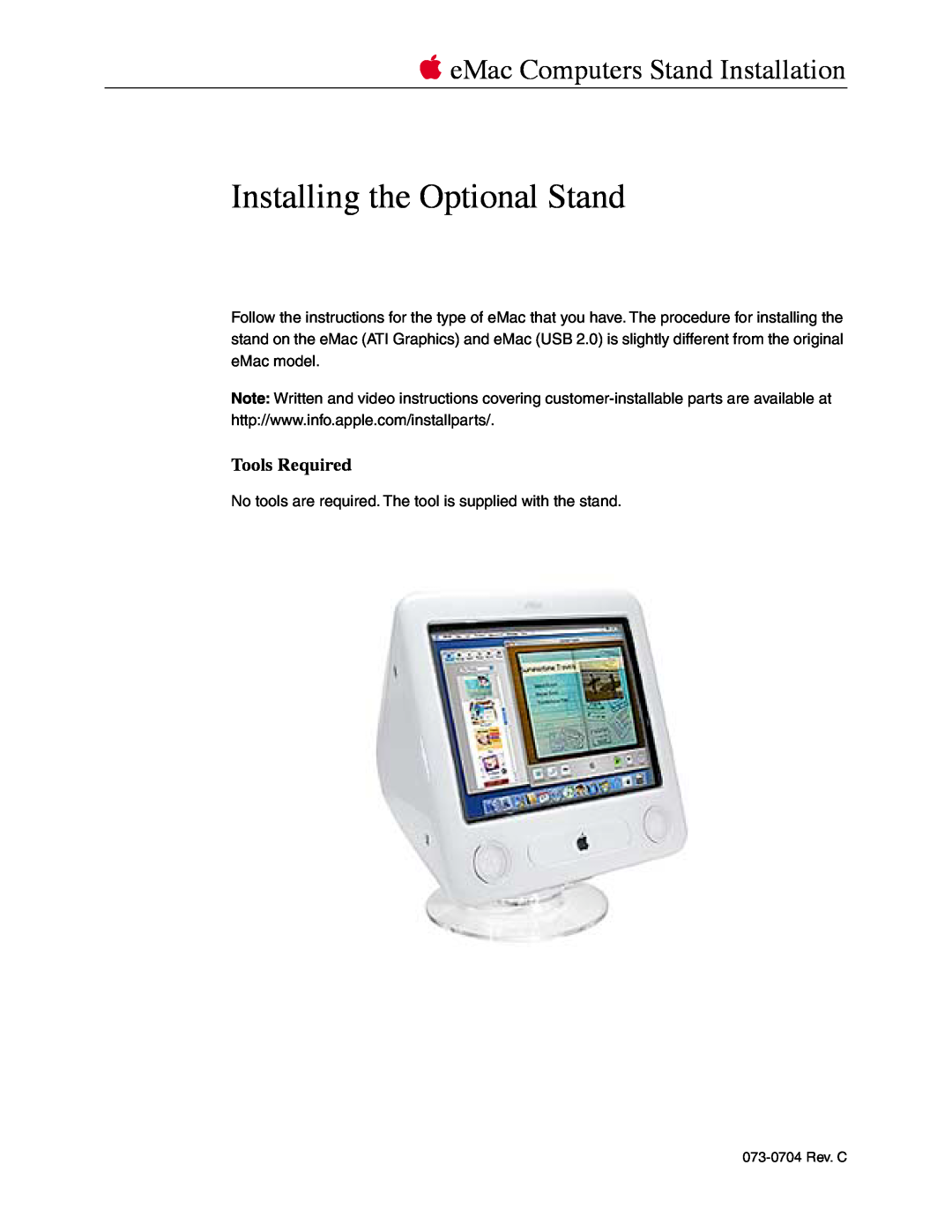 Apple manual Tools Required, No tools are required. The tool is supplied with the stand, 073-0704 Rev. C 