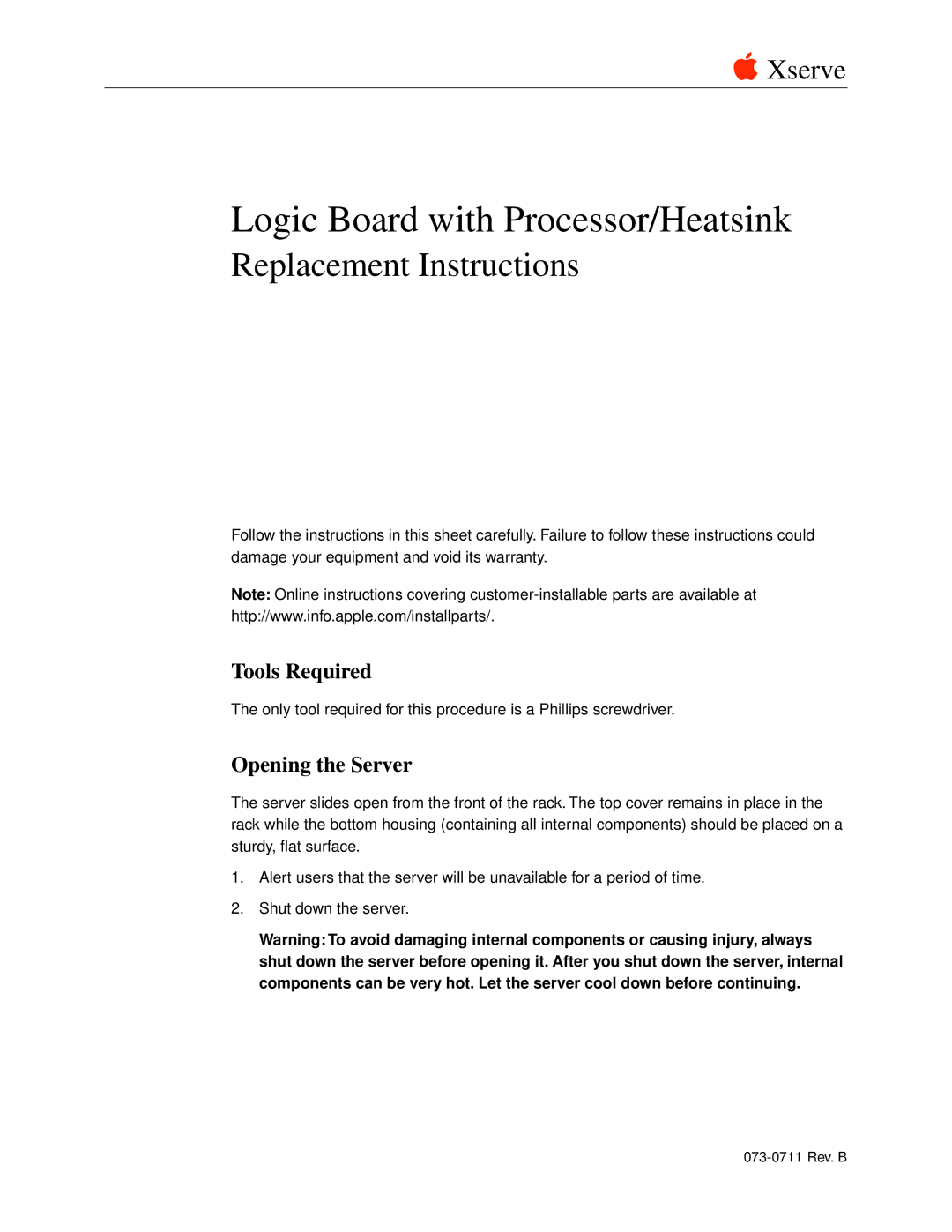 Apple 073-0711 warranty Tools Required, Opening the Server 