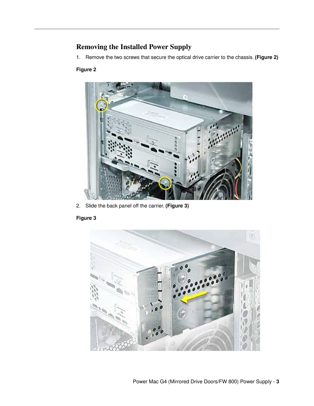 Apple 073-0723 warranty Removing the Installed Power Supply 