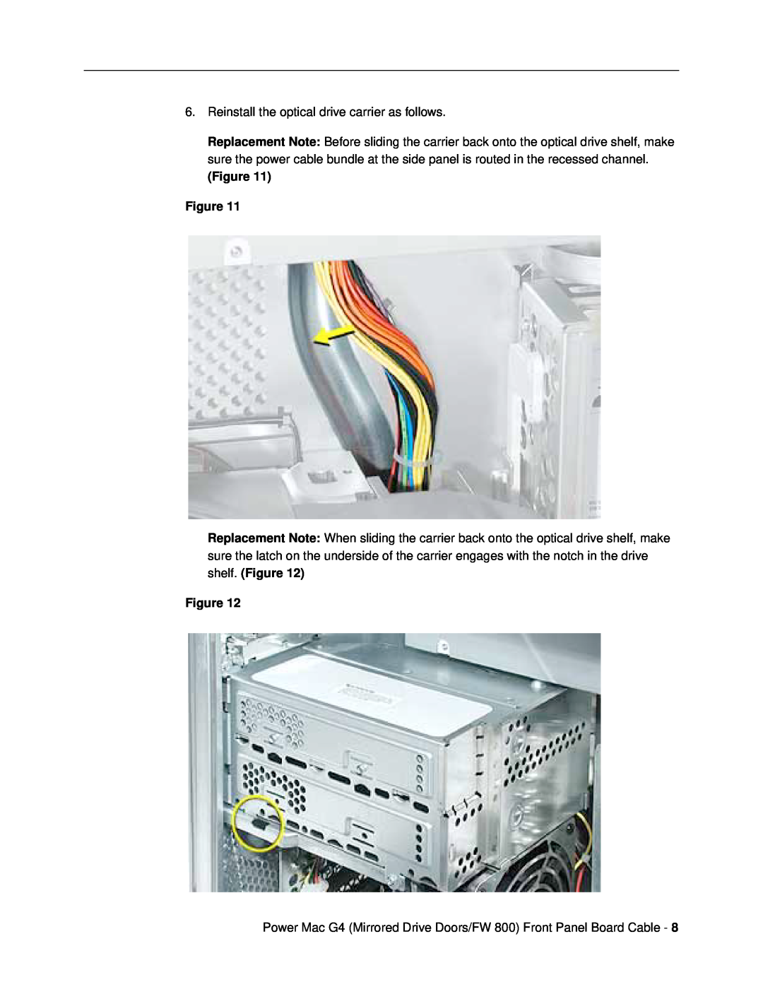 Apple 073-0725 warranty Reinstall the optical drive carrier as follows 