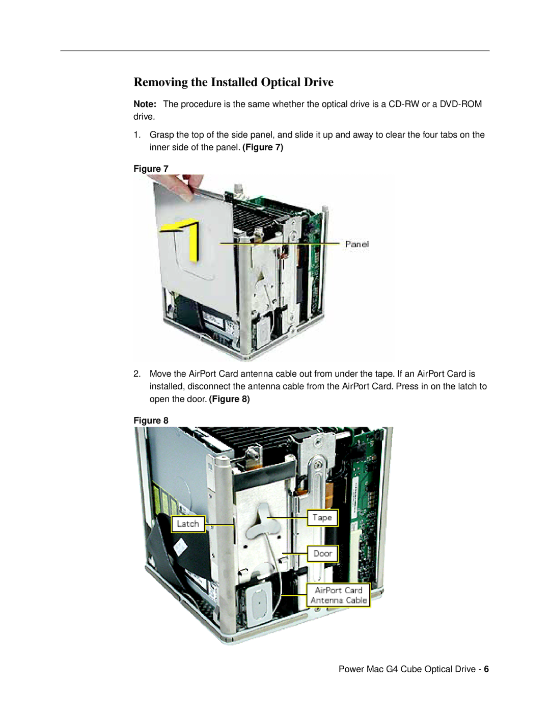 Apple 073-0841 warranty Removing the Installed Optical Drive 